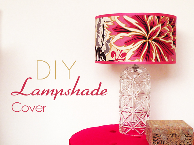 Preciously Me blog : DIY - Lampshade Cover